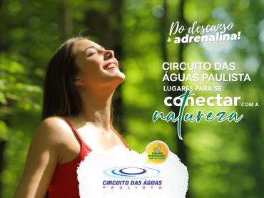 Circuito das Águas Paulista, lugares para se conectar com a natureza