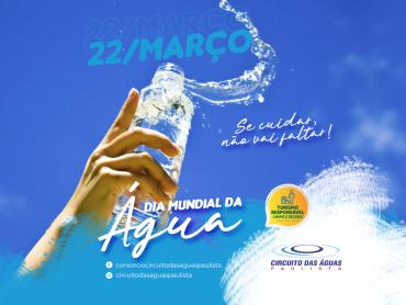 Circuito das Águas Paulista celebra o Dia Mundial da Água